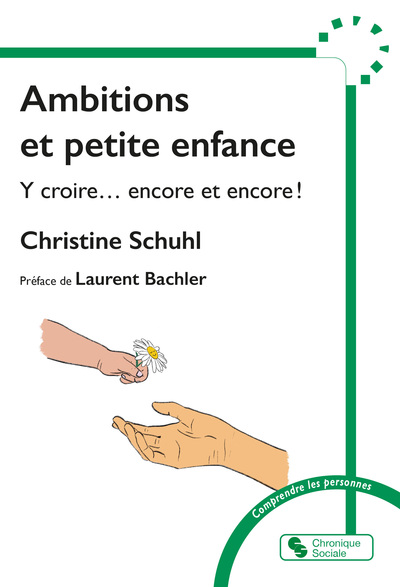 Ambitions et petite enfance: y croire... encore et encore!