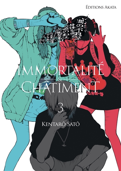 Immortalité et Châtiment - Tome 3