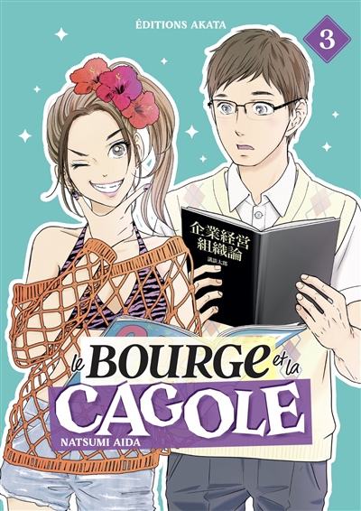 Le Bourge et la Cagole - Tome 3