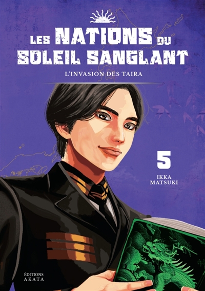 Les nations du Soleil sanglant. Vol. 5. L'invasion des taira