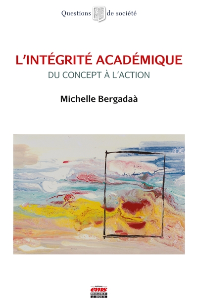 L'intégrité académique: du concept à l'action