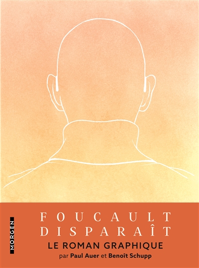 Foucault disparaît