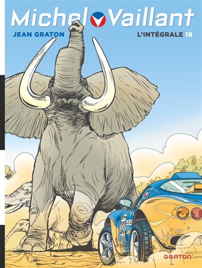 Michel Vaillant: l'intégrale. Vol. 19