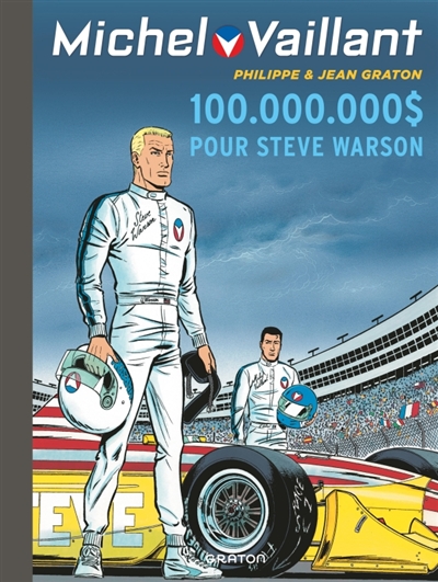 Michel Vaillant - Tome 66 - 100.000.000 $ pour Steve Warson