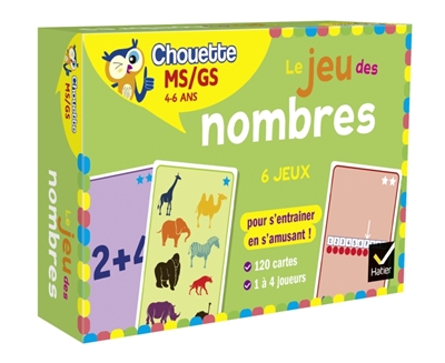 Le jeu des nombres: 6 jeux pour s'entraîner en s'amusant!: MS-GS, 4-6 ans