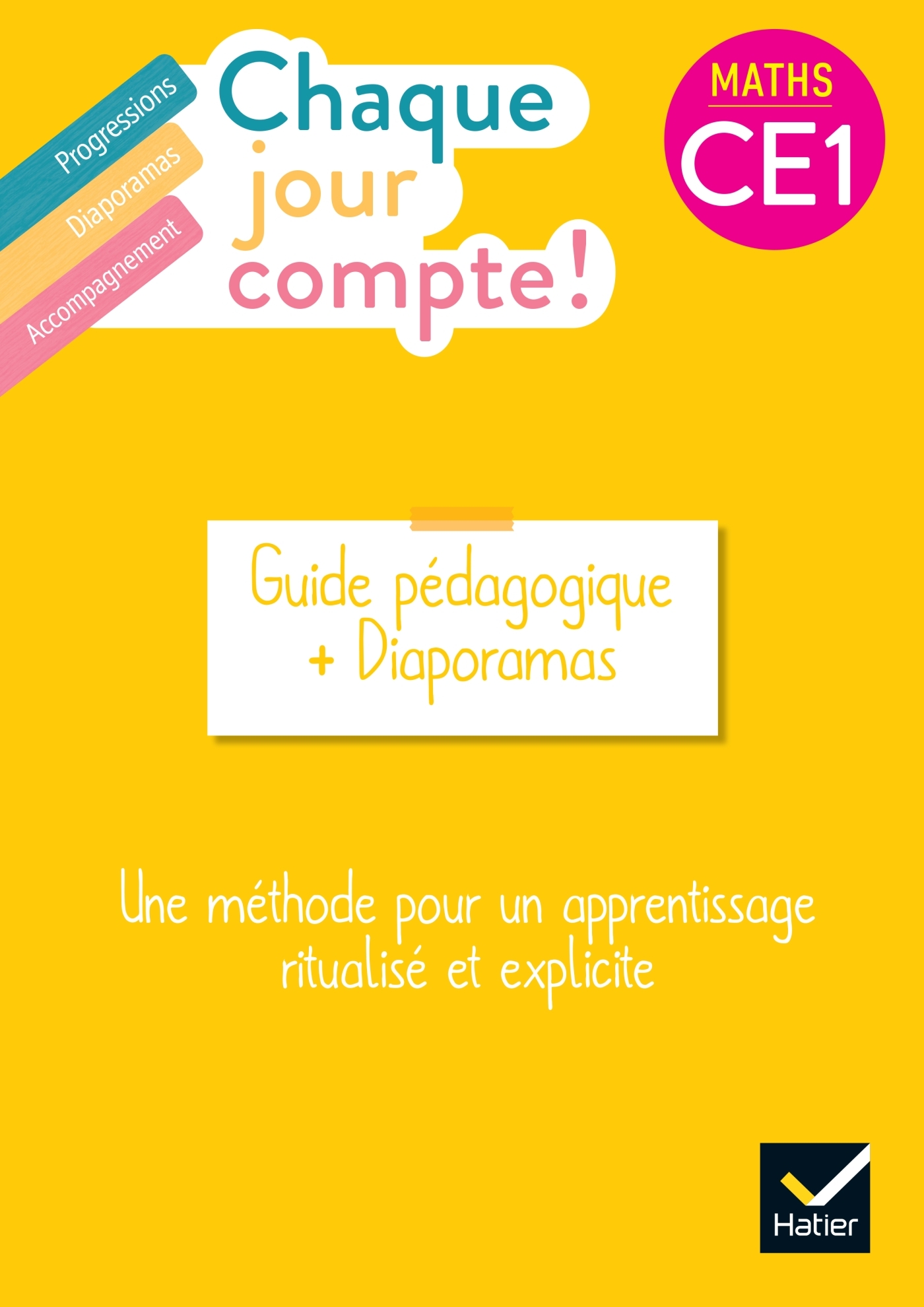 Chaque jour compte! Maths CE1: guide pédagogique + diaporamas: une méthode pour un apprentissage ritualisé et explicite
