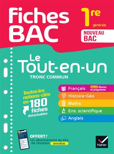 Fiches bac - Le Tout-en-un Tronc commun 1re générale (toutes les matières) - 2026-2027 - Français, Histoire-Géographie, Enseignement scientifique & maths, Anglais
