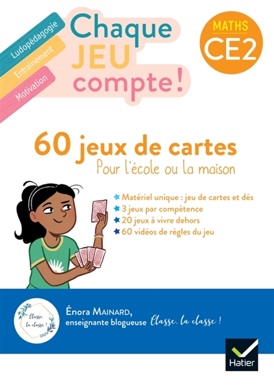 Chaque jeu compte! Maths CE2: 60 jeux de cartes pour l'école ou la maison