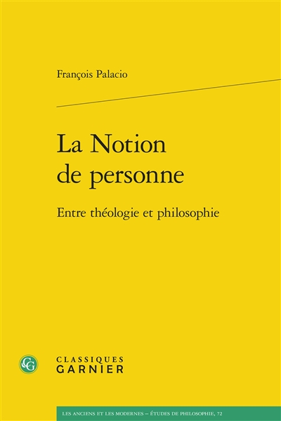 La notion de personne: entre théologie et philosophie