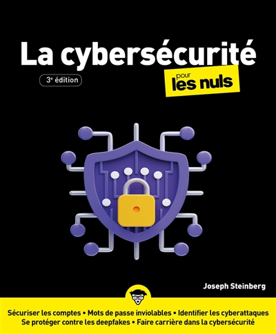 Cybersécurité pour les Nuls - 3e édition