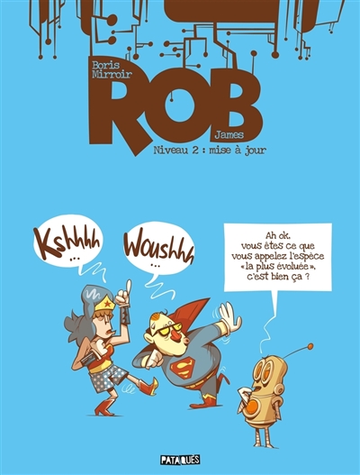 Rob Niveau T02 Mise à jour