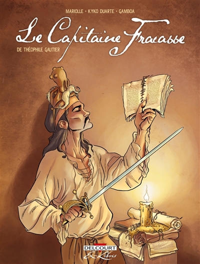 Le capitaine Fracasse, de Théophile Gautier: intégrale