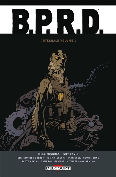 BPRD: intégrale. Vol. 1