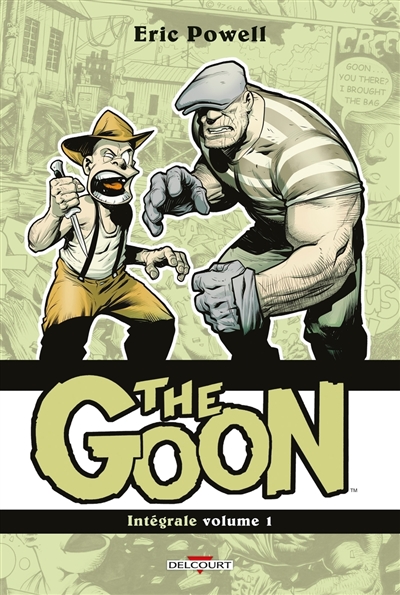 The Goon: intégrale. Vol. 1. Tomes 1 à 3