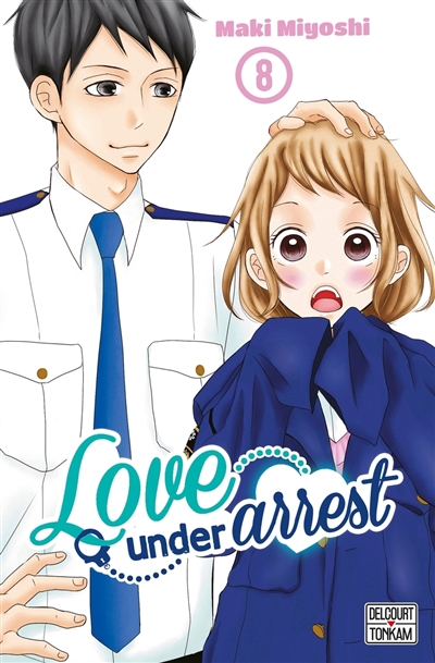 Love under arrest. Vol. 8