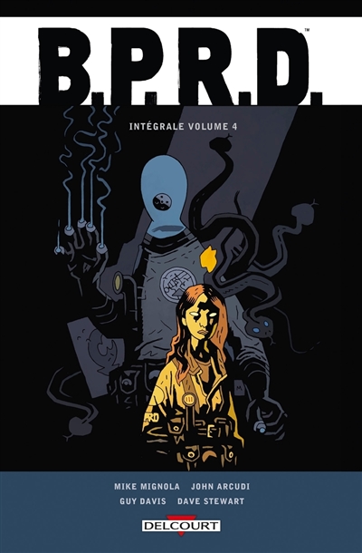 BPRD: intégrale. Vol. 4