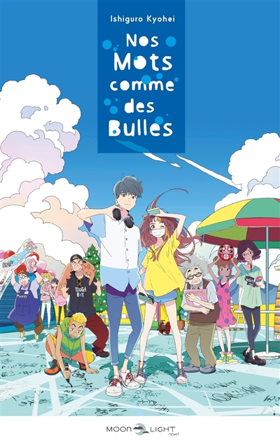 Nos mots comme des bulles - Roman