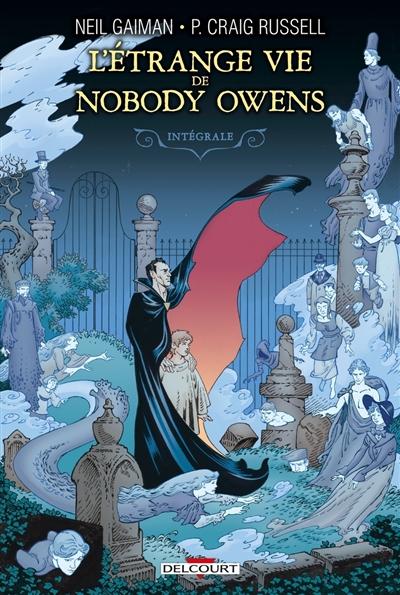 L'étrange vie de Nobody Owens: intégrale
