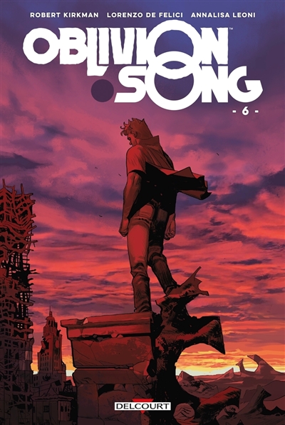 Oblivion song: le chant de l'oubli. Vol. 6