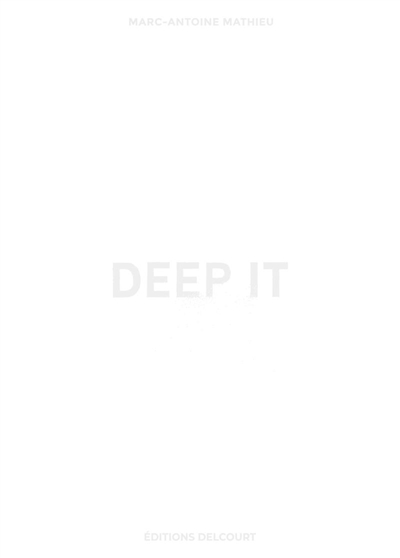 Deep it