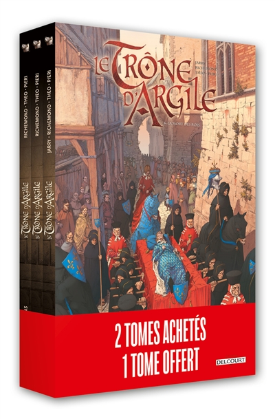 Le trône d'argile: pack tomes 4 à 6: 2 tomes achetés, 1 tome offert