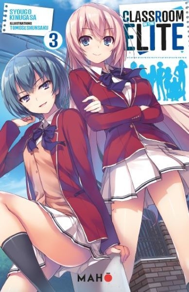 Classroom of the Elite (Light Novel) - Tome 03