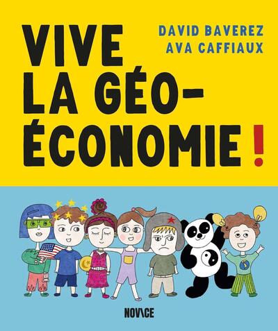 Vive la géoéconomie!