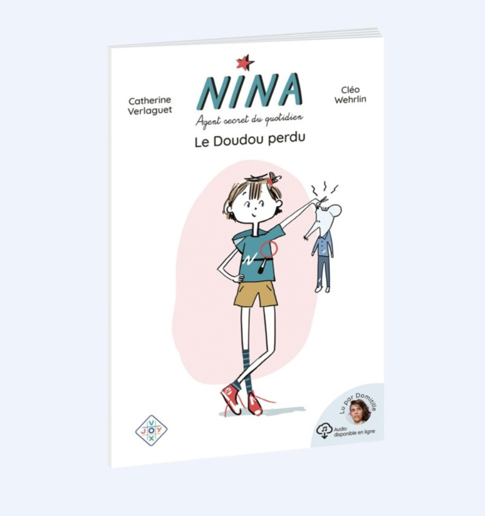 Nina, agent secret du quotidien. Le doudou perdu