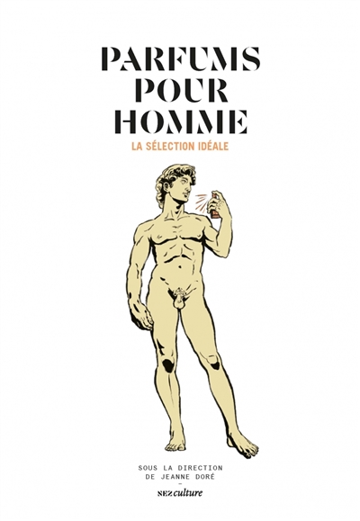 Parfums pour homme: la sélection idéale