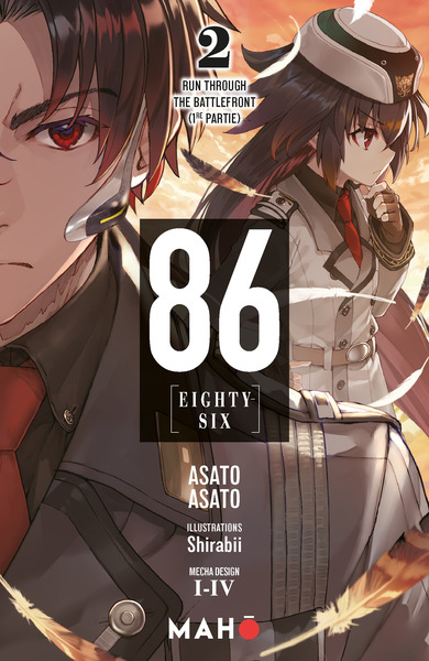 86 (eighty-six). Vol. 2. Run through: the battlefront. Vol. 1