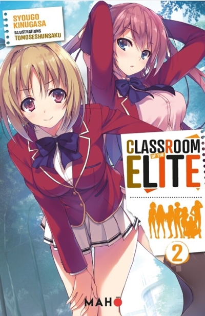 Classroom of the Elite (Light Novel) - Tome 02
