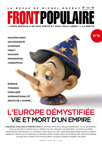 Front populaire, n° 16. L'Europe démystifiée: vie et mort d'un empire