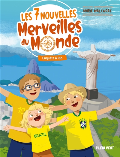 Enquête à Rio - Les 7 nouvelles merveilles du monde - Tome 3