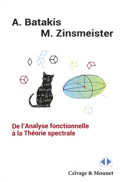 De l'analyse fonctionnelle à la théorie spectrale: master, agrégation