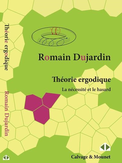 Théorie ergodique: la nécessité et le hasard