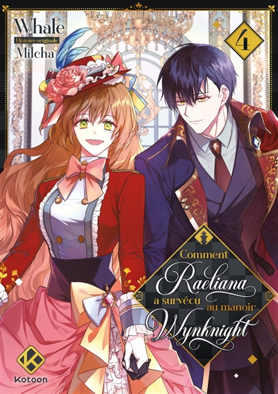 Comment Raeliana a survécu au manoir Wynknight - Tome 4