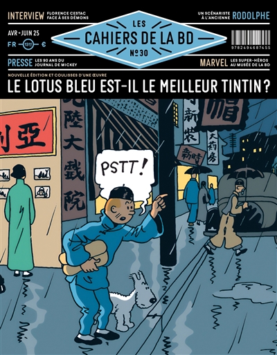 Les cahiers de la BD, n° 30. Le Lotus bleu est-il le meilleur Tintin?: nouvelle édition et coulisses d'une oeuvre
