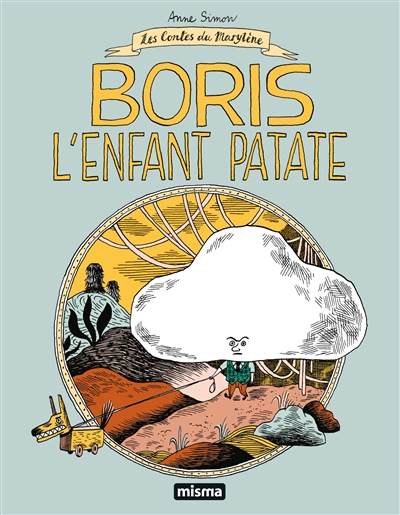 Boris l'enfant patate - Nouvelle Edition - LES CONTES DU MARYLÈNE