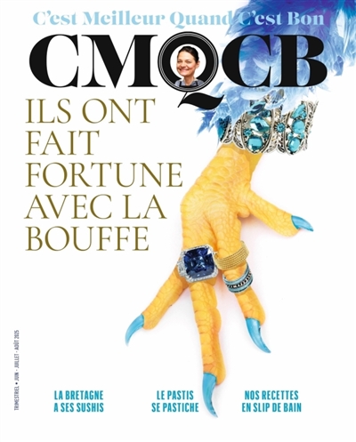 C'est meilleur quand c'est bon, n° 9. Ils ont fait fortune avec la bouffe