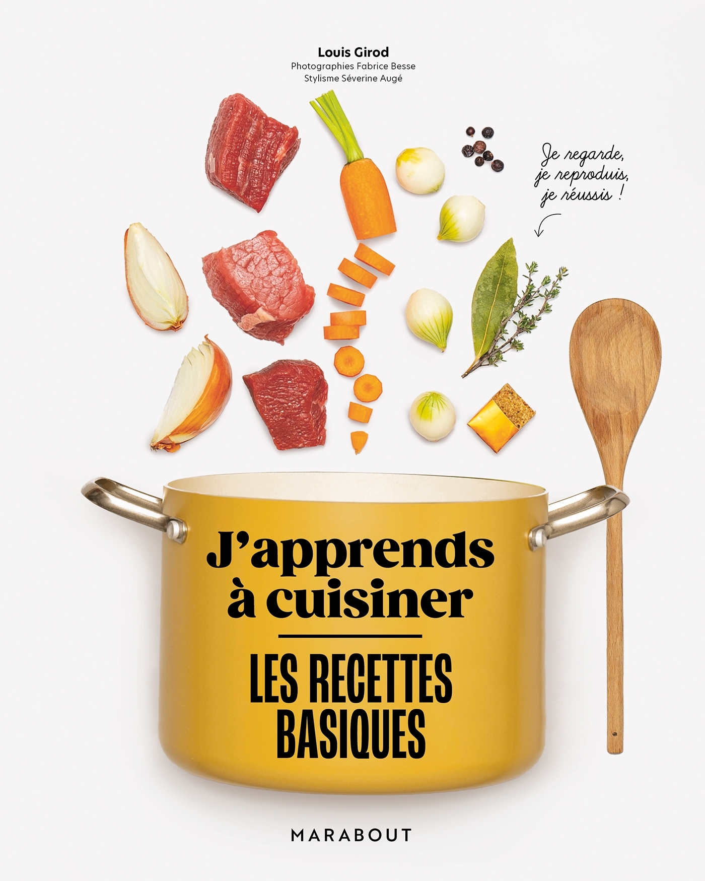 Les recettes basiques: j'apprends à cuisiner