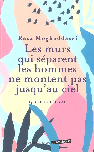 Les murs qui séparent les hommes ne montent pas jusqu'au ciel: texte intégral
