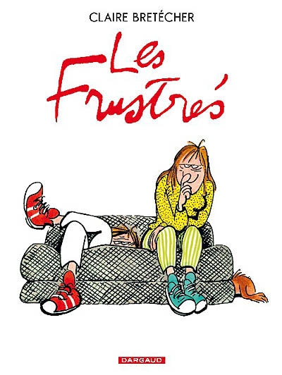 Les Frustrés - Intégrale complète