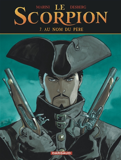 Le Scorpion - Tome 7 - Au nom du père