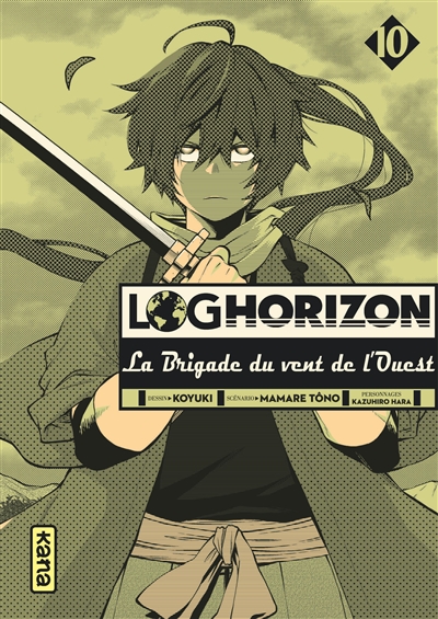 Log horizon: la brigade du vent de l'ouest. Vol. 10