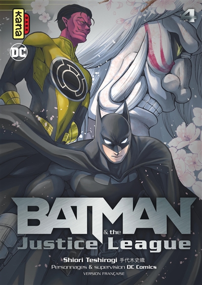 Batman and the Justice League - Tome 4