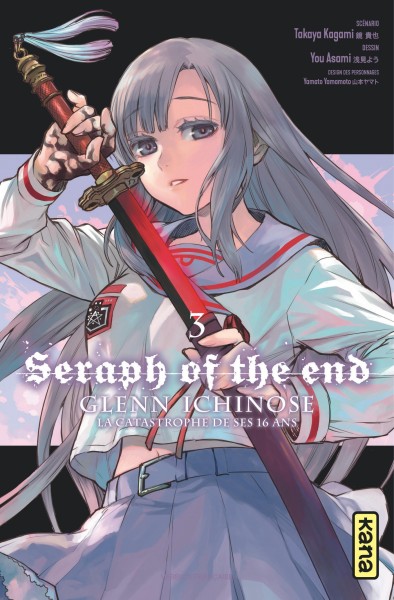 Seraph of the end: Glenn Ichinose: la catastrophe de ses 16 ans. Vol. 3