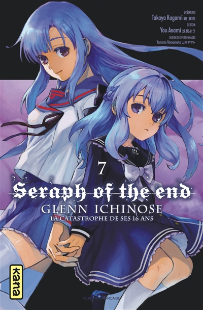 Seraph of the end: Glenn Ichinose: la catastrophe de ses 16 ans. Vol. 7