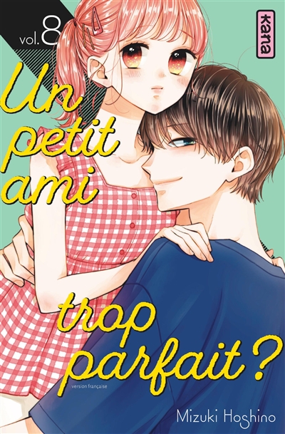 Un petit ami trop parfait? - Tome 8
