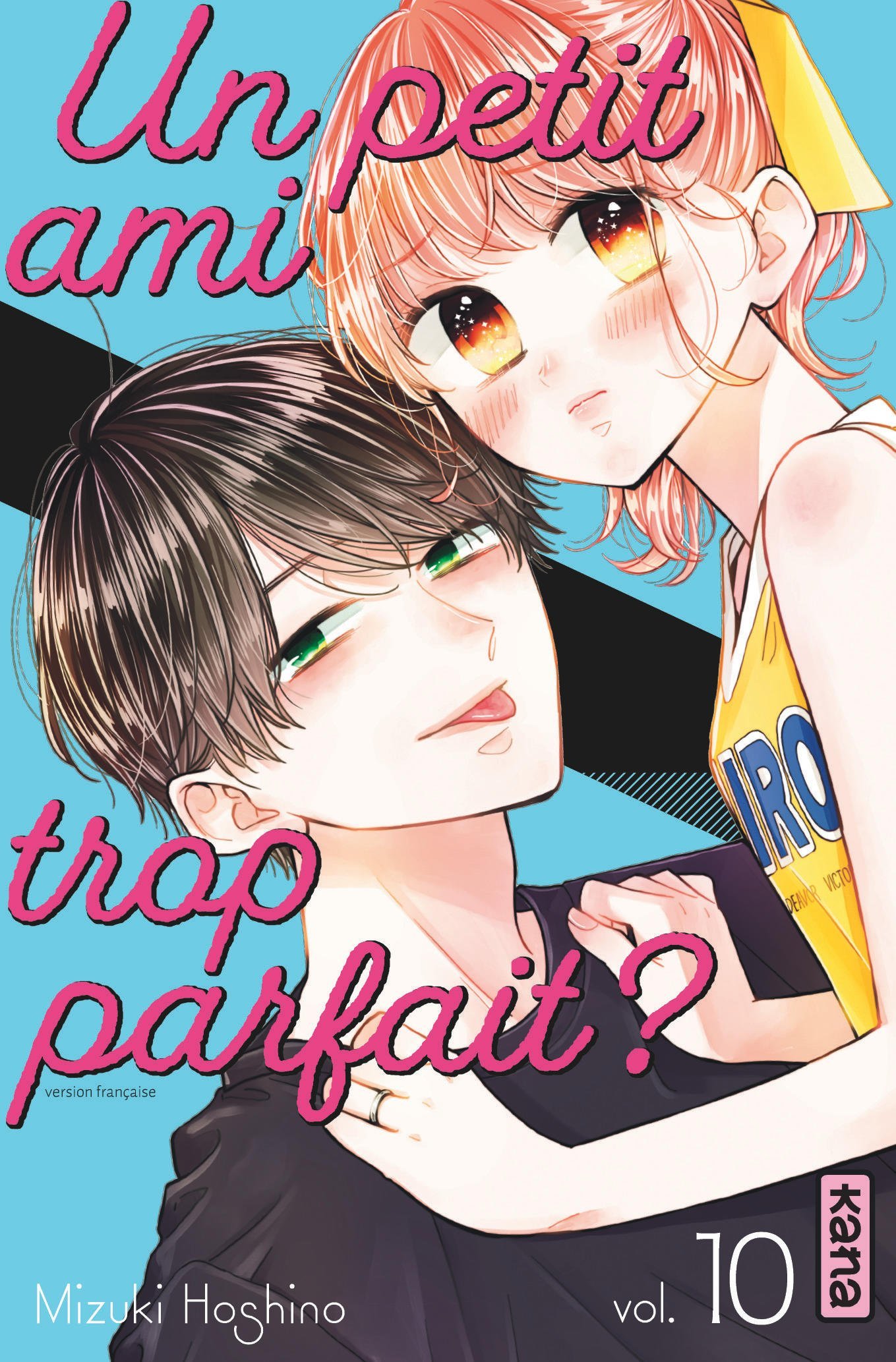 Un petit ami trop parfait? - Tome 10