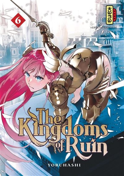 The Kingdoms of Ruin - Tome 6